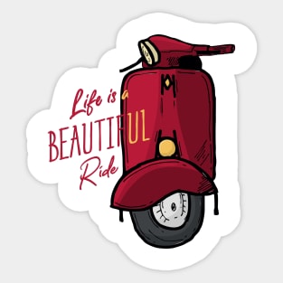 Life Is A Beautiful Ride Sticker